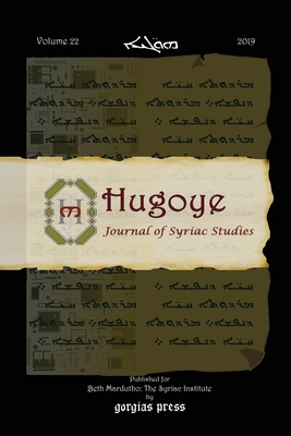 Hugoye: Journal of Syriac Studies (volume 22): 2019 - Kiraz, George (Editor)