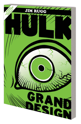 Hulk: Grand Design Treasury Edition - Rugg, Jim
