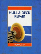 Hull & deck repair