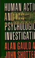 Human Action & Its Psychological Investigation