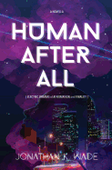 Human After All