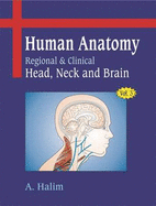 Human Anatomy: Head, Neck and Brain v. 3