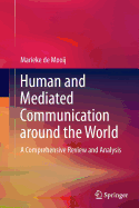 Human and Mediated Communication Around the World: A Comprehensive Review and Analysis