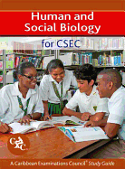 Human and Social Biology for CSEC a Caribbean Examinations Council Study Guide