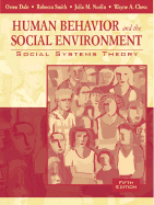 Human Behavior and the Social Environment: Social Systems Theory