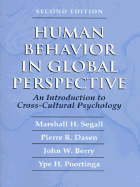 Human Behavior in Global Perspective: An Introduction to Cross Cultural Psychology