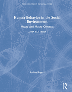 Human Behavior in the Social Environment: Mezzo and Macro Contexts