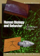 Human Biology and Behavior: An Anthropological Perspective