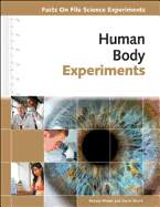 Human Body Experiments - Walker, Pamela, and Wood, Elaine