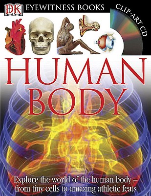 Human Body - Walker, Richard, PH.D.