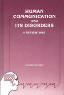 Human Communication and Its Disorders, Volume 2
