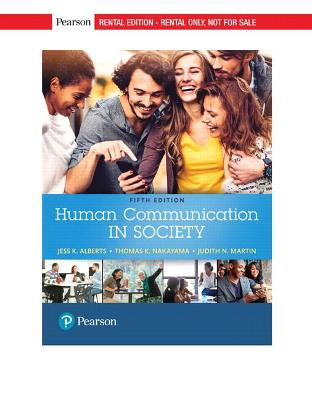 Human Communication in Society - Alberts, Jess, and Nakayama, Thomas, and Martin, Judith
