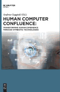 Human Computer Confluence