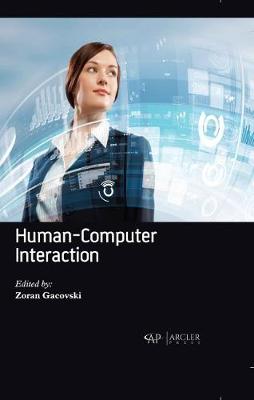 Human-Computer Interaction - Gacovski, Zoran (Editor)