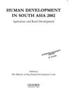 Human Development in South Asia 2002: Agriculture and Rural Report - Haq, Mahbub UL