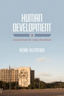 Human Development: Lessons from the Cuban Revolution