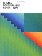 Human Development Report 1994 - United Nations Development Programme (Undp)