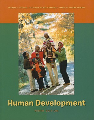 Human Development - Crandell, Thomas L, and Crandell, Corinne Haines, and Vander Zanden, James Wilfrid