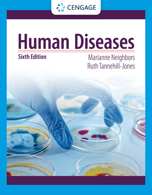 Human Diseases - Tannehill-Jones, Ruth, and Neighbors, Marianne