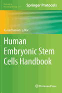 Human Embryonic Stem Cells Handbook