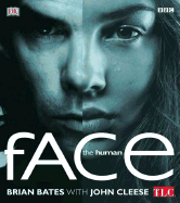 Human Face - Bates, Brian, and DK Publishing, and Cleese, John