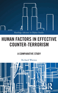 Human Factors in Effective Counter-Terrorism: A Comparative Study
