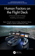 Human Factors on the Flight Deck: A Practical Guide for Design, Modelling and Evaluation