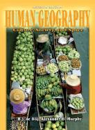 Human Geography: Culture, Society and Space