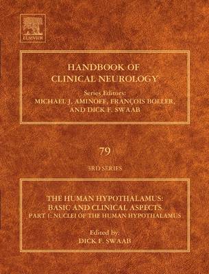 Human Hypothalamus: Basic and Clinical Aspects, Part I: Volume 79 - Swaab, Dick F