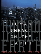 Human Impact on the Earth