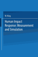 Human Impact Response: Measurement and Simulation