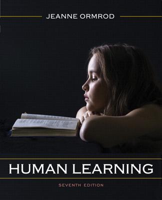 Human Learning, Pearson Etext -- Access Card - Ormrod, Jeanne Ellis