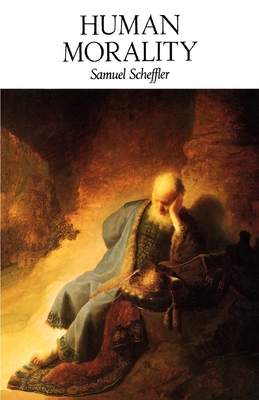 Human Morality - Scheffler, Samuel