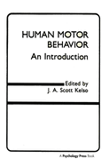 Human Motor Behavior: An Introduction