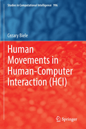 Human Movements in Human-computer Interaction (HCI)
