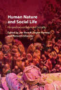 Human Nature and Social Life: Perspectives on Extended Sociality