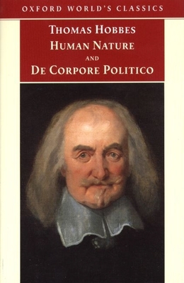 Human Nature & de Corpore Politico - Hobbes, Thomas, and Gaskin, J C a (Editor)