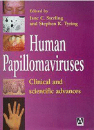 Human Papillomaviruses: Clinical and Scientific Advances