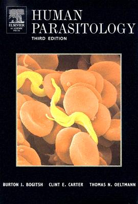 Human Parasitology - Bogitsh, Burton J, and Carter, Clint E, and Oeltmann, Thomas N