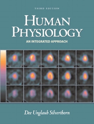 Human Physiology: An Integrated Approach with Interactive Physiology - Silverthorn, Dee Unglaub