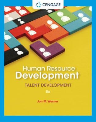 Human Resource Development: Talent Development - Werner, Jon