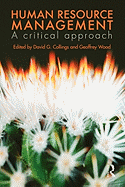 Human Resource Management: A Critical Approach