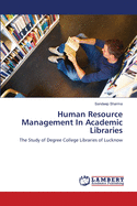 Human Resource Management in Academic Libraries