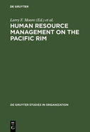 Human Resource Management on the Pacific Rim: Institutions, Practices, & Attitudes