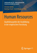 Human Resources: Qualittsaspekte Der Ausbildung in Der Empirischen Forschung