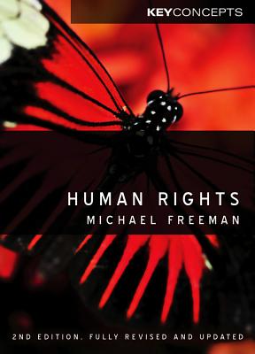 Human Rights: An Interdisciplinary Approach - Freeman, Michael