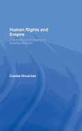 Human Rights and Empire: The Political Philosophy of Cosmopolitanism