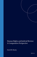 Human Rights and Judicial Review: A Comparative Perspective