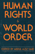 Human rights and world order politics