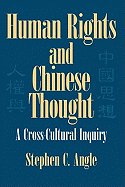 Human Rights in Chinese Thought: A Cross-Cultural Inquiry